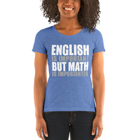 English Is Important But Math Is Importanter