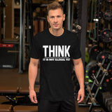 Think It Is Not Illegal Yet T-Shirt