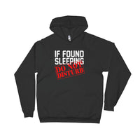 If Found Sleeping Do Not Disturb
