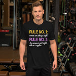 Rule No. 1 Women Are Always Right T-Shirt