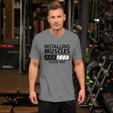 Installing Muscles T-Shirt