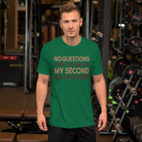 No Questions Until My Second Cup TShirt