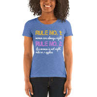 Rule No. 1 Women Are Always Right