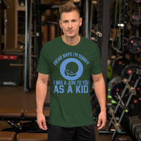 Dear Naps I'm Sorry I Was A Jerk To You T-Shirt