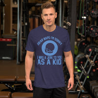 Dear Naps I'm Sorry I Was A Jerk To You T-Shirt