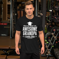 This Is What An Awesome Grandpa Looks Like T-Shirt