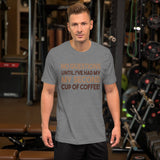 No Questions Until My Second Cup TShirt