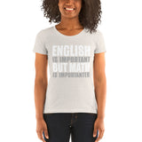 English Is Important But Math Is Importanter