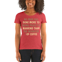 No Man Has Done More To Bring Peace To Mankind