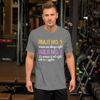 Rule No. 1 Women Are Always Right T-Shirt